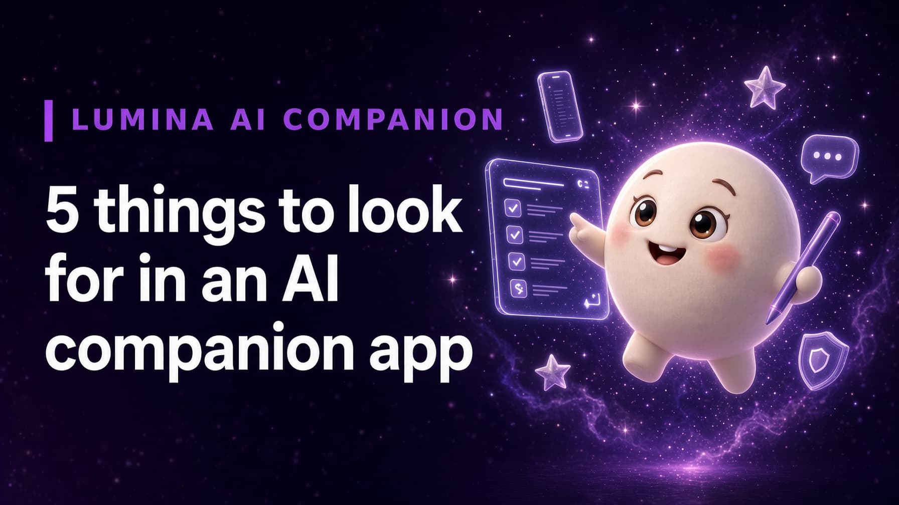 5 things to look for in an AI companion app